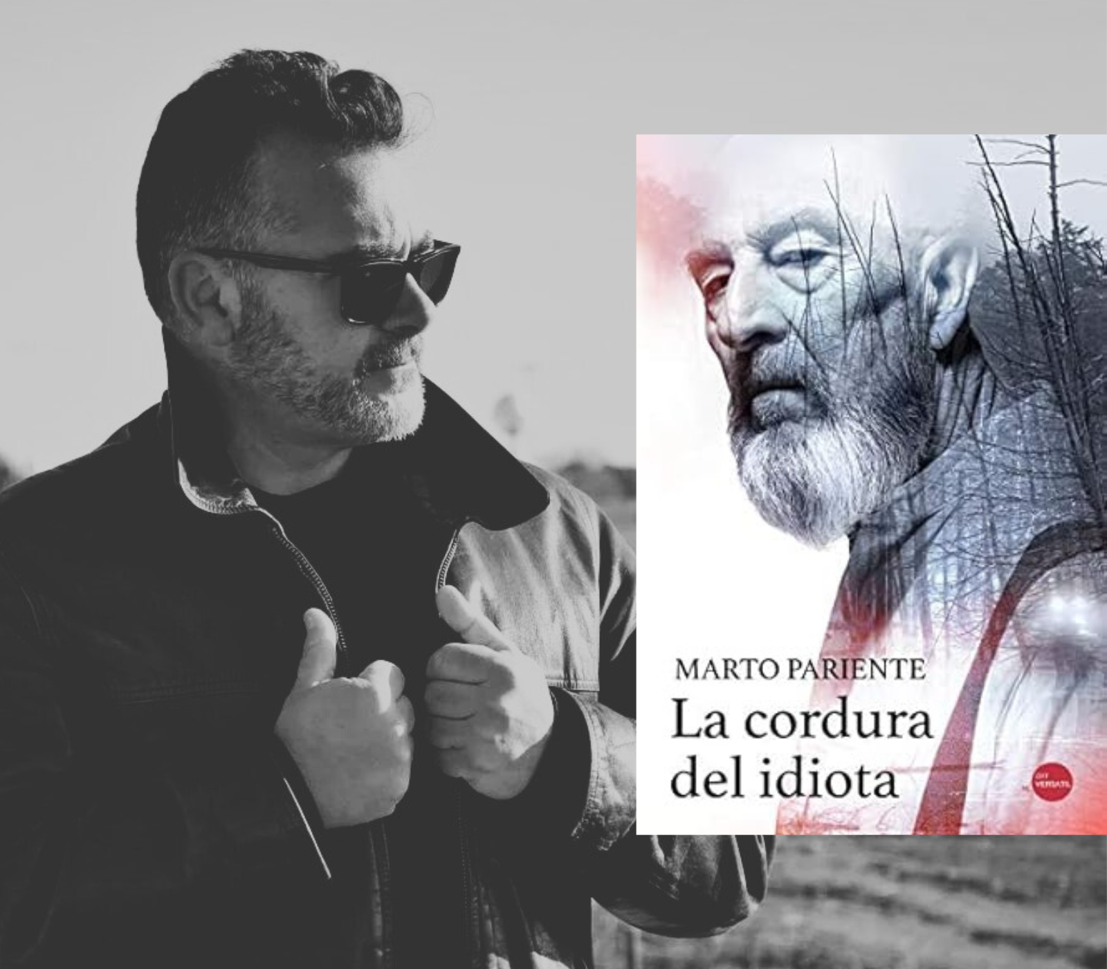 La cordura del idiota